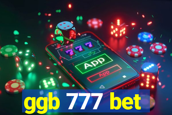 ggb 777 bet